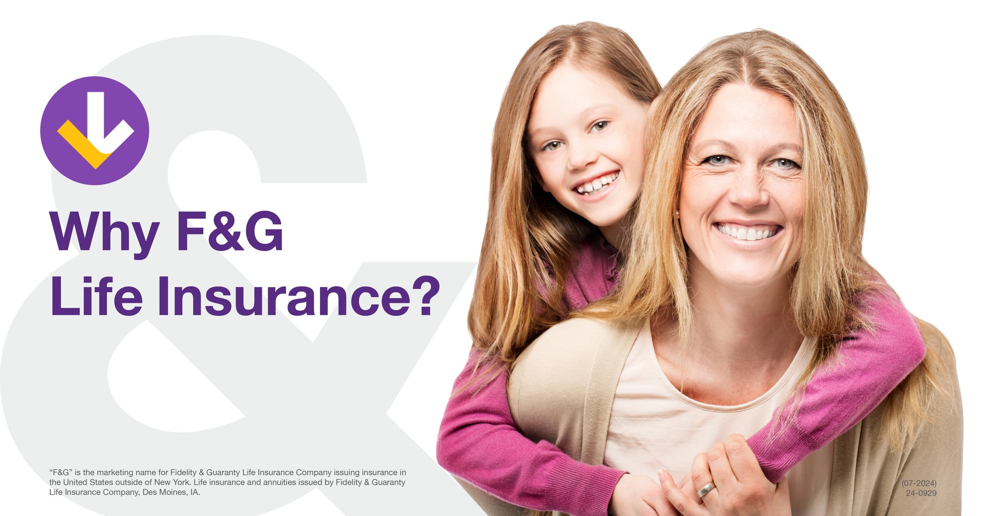 Why F&G Life Insurance Social Post 24-0929 20240731_LinkedIn-1 Why F&G Life Insurance Social Post 24-0929 20240731_LinkedIn-1