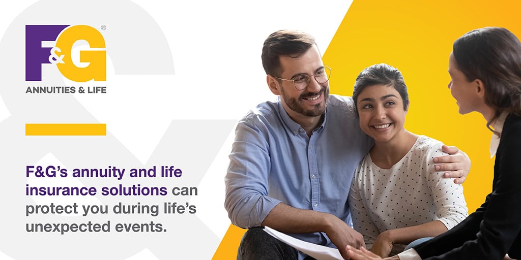 F&G's annuity and life insurance solutions can protect you during life's unexpected events.