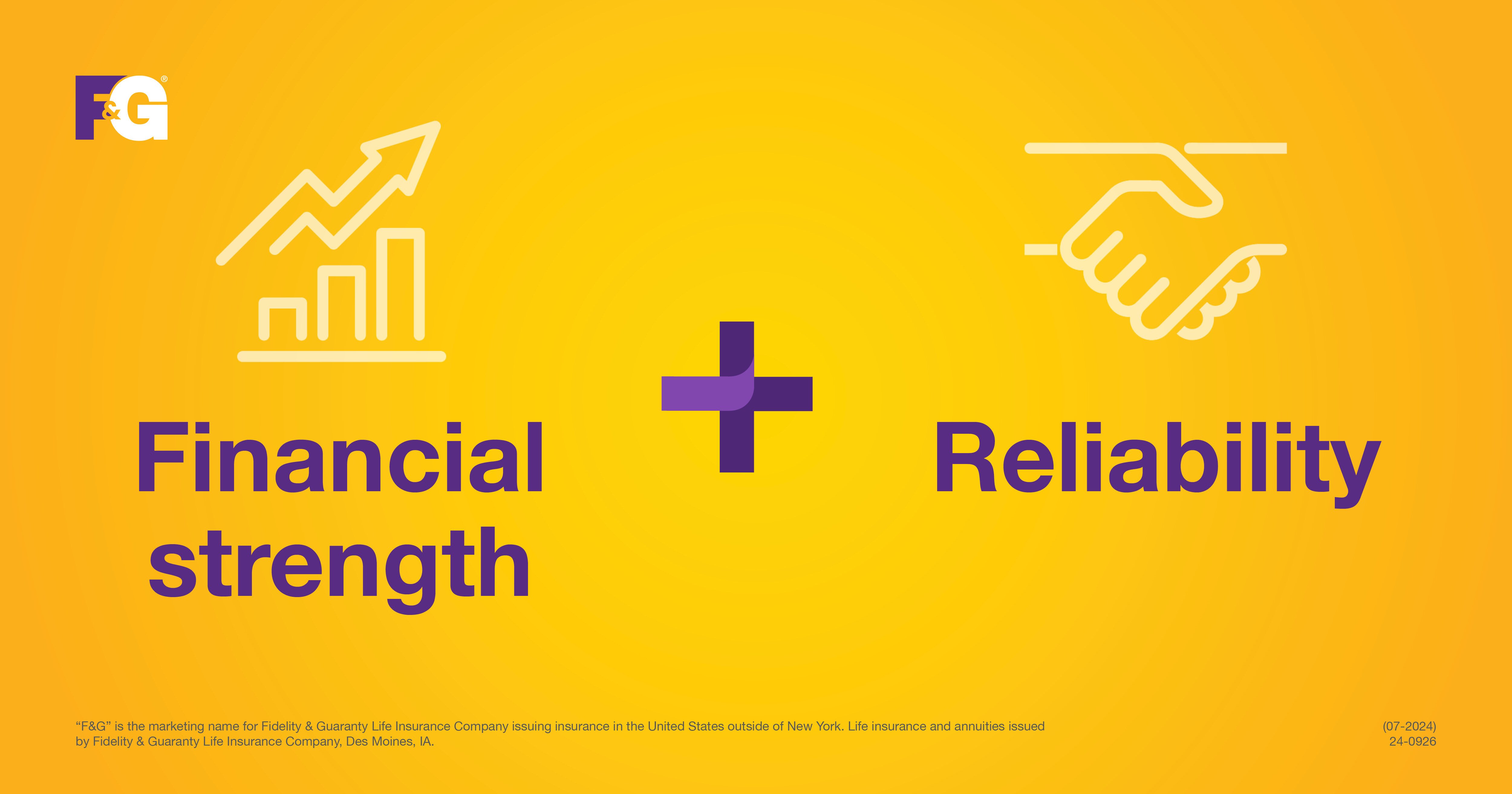 Financial strength and reliability