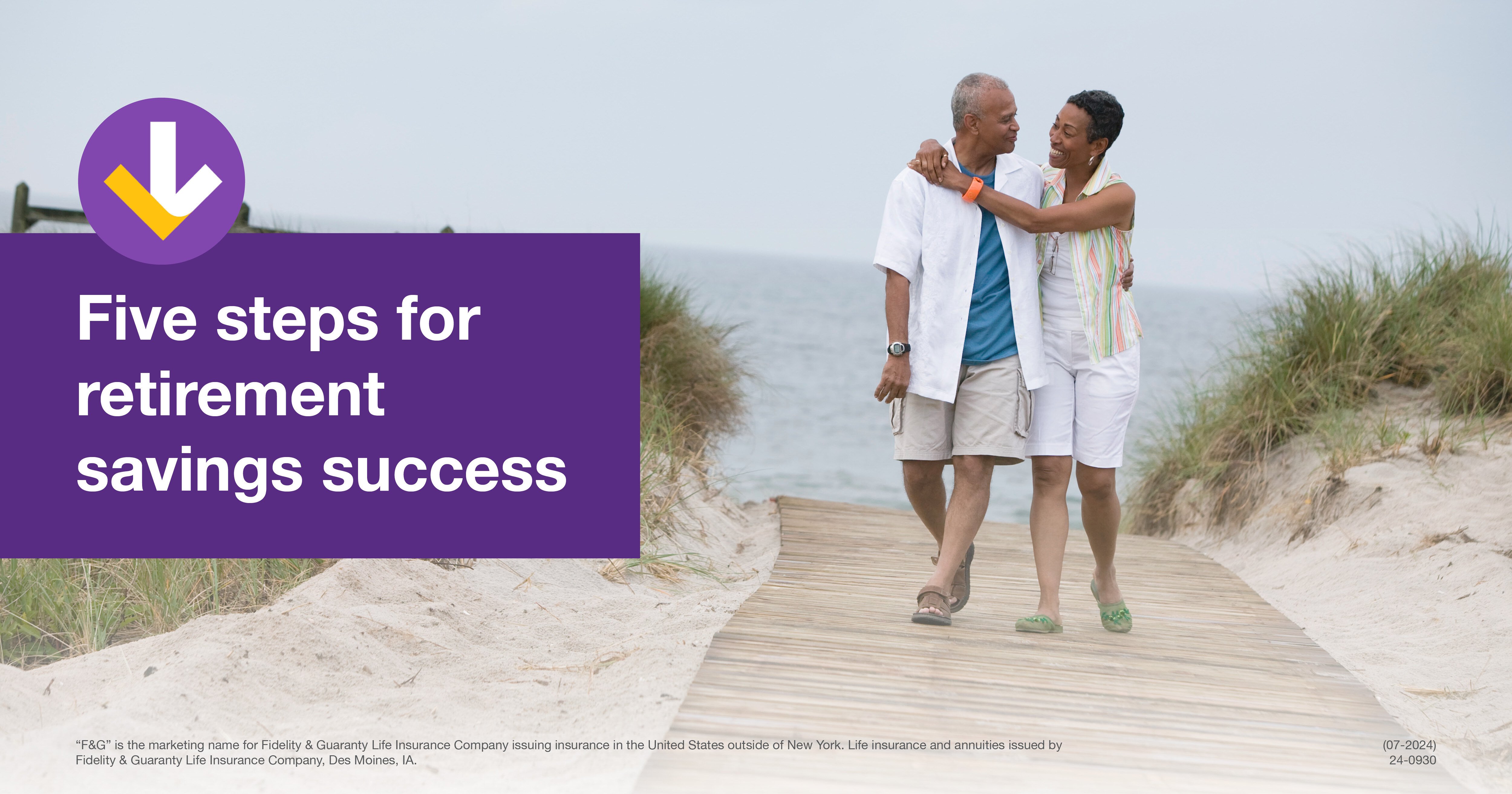 Five steps for retirement savings success